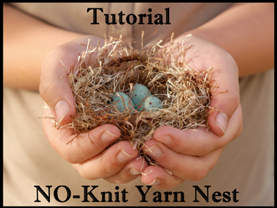 No Knit Yarn Nest Tutorial : Spring Crafting on The Magic Onions : www.theMagicOnions.com