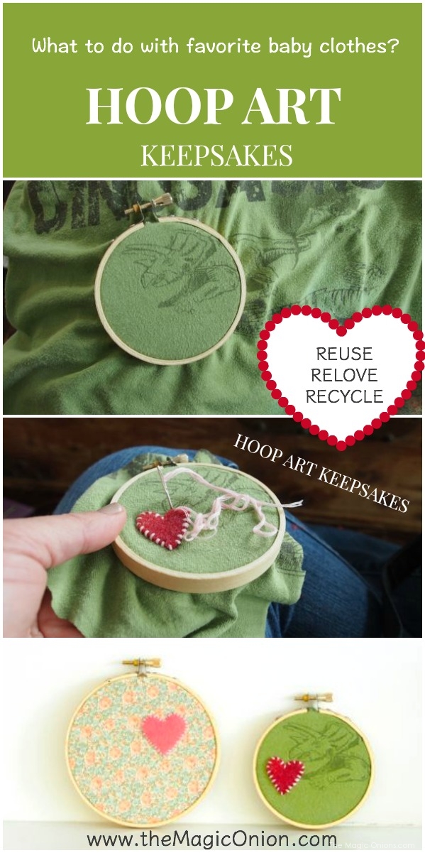 Sew beautiful Hoop Art from favorite BABY CLOTHES : Reuse, recycle, relove from The Magic Onions