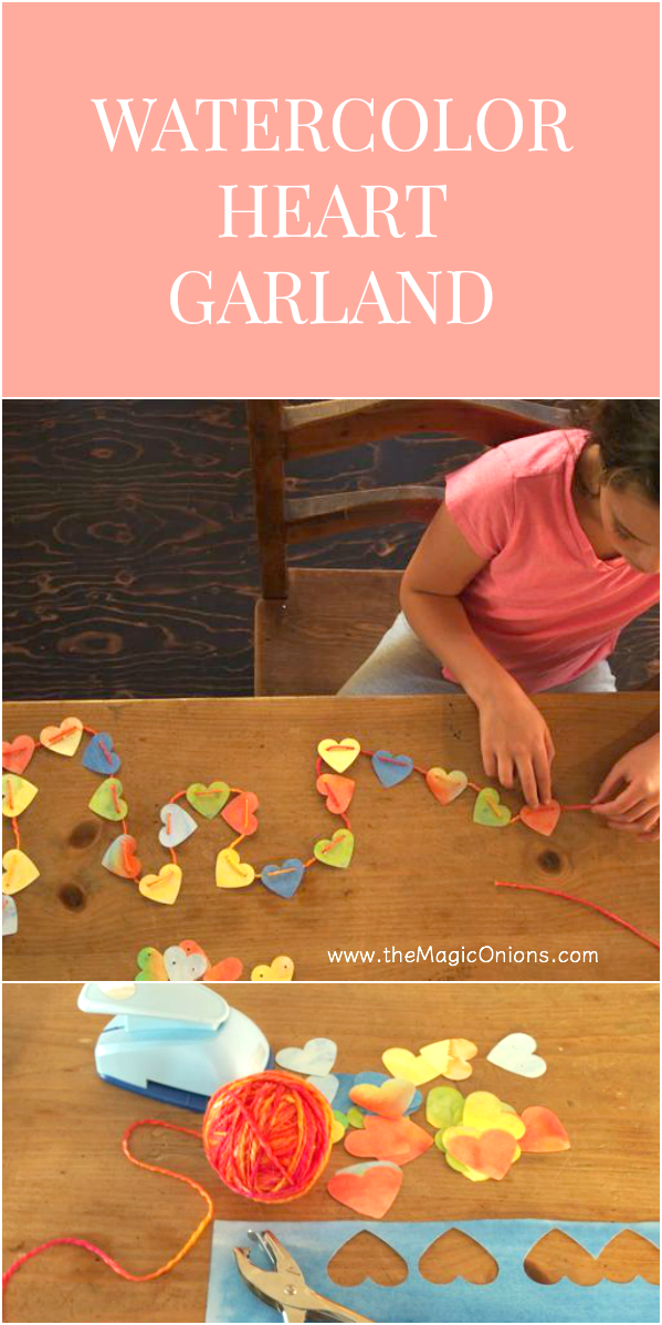 Beautiful watercolor heart garland :: such a lovely thing to do with all the watercolor paintings Waldorf kids bring home from school from The Magic Onions